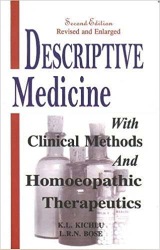 Descriptive Medicine With Clinical Methods And Homoeopathic Therapeutics 2Nd Rev & Enlarge Ed