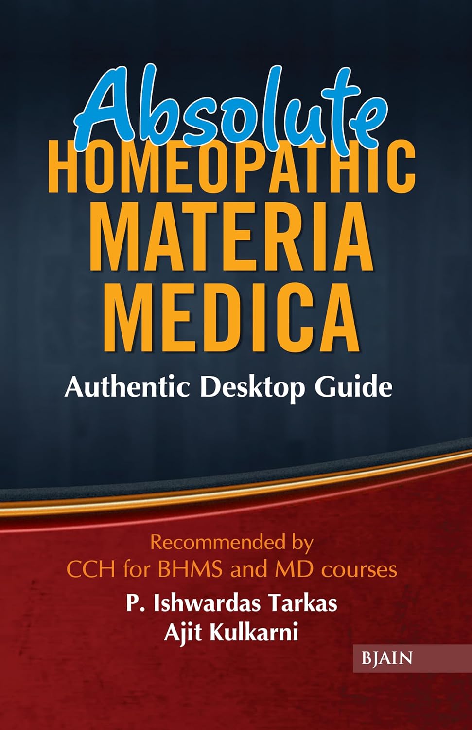 Absolute Homeopathic Materia Medica