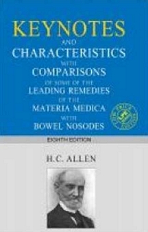 Keynotes And Characteristics With Comparison Of Some Of The Leading Remedies Of The Materia Medica With Bowel Nosodes