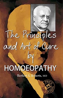The Principles And Art Of Cure By Homeopathy