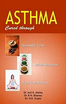 Asthma:Ayurvedic Cure, Herbal Remedies