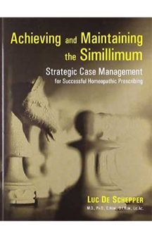 Achieving And Maintaining The Similimum