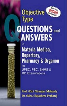 Objective Type Question And Answer In Materia Medica Repertory Pharmacy & Organon