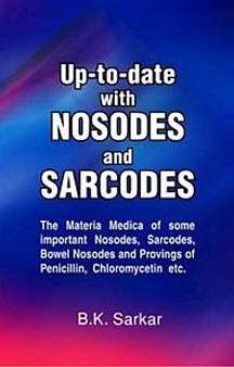 Up-To-Date With Nosodes And Sarcodes