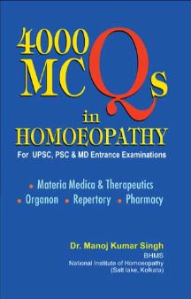 4000 Mcqs In Homeopathy For Upsc, Psc & Md Entrance Examinations
