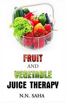 Fruit And Vegetable Juice Therapy