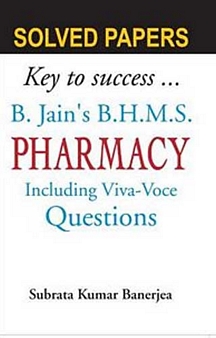 B. Jains Bhms Solved Papers In Pharmacy