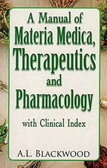 A Manual Of Materia Medica Therapeutics And Pharmacology