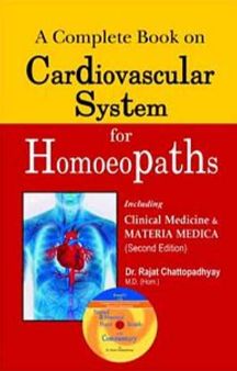 A Complete Book On Cardiovascular System For Homoeopaths (2Nd Edition)