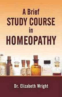 A Brief Study Course In Homeopathy