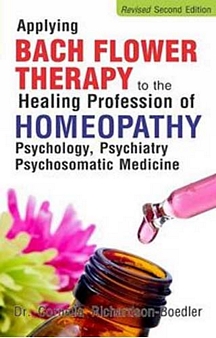 Bach Flower Therapy To The Healing Profession Of Homoeopathy