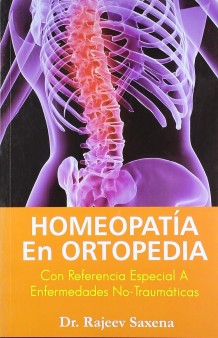 homeopatia en ortopedia. con referencia especial a enfermedades no traumaticas