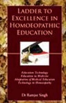 Ladder To Excellence In Homoeopathic Education