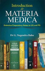 Introduction to Materia Medica Extensive Preparatory Notes to UG and PG