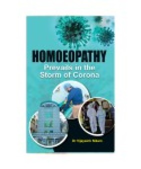 Homeopathy Prevails In the Storm of Corona