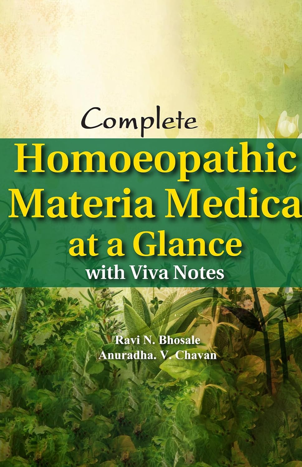 Complete Homoeopathic Materia Medica At A Glance
