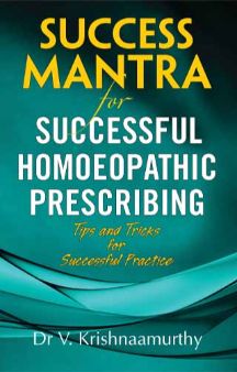 Success Mantra For Successful Homeopathic Prescribing