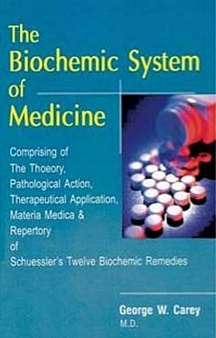 The Biochemic System Of Medicine