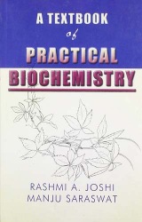 A Textbook Of Practical Biochemistry