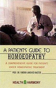 A Patient'S Guide To Homoeopathy