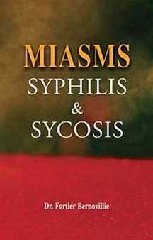 Miasms Syphilis & Sycosis