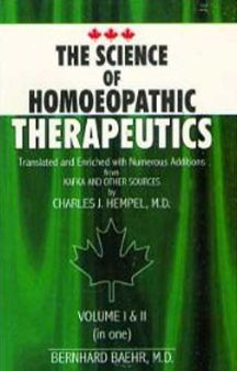 The Science Of Homeopathic Therapeutics (I & Ii Vols. In One)