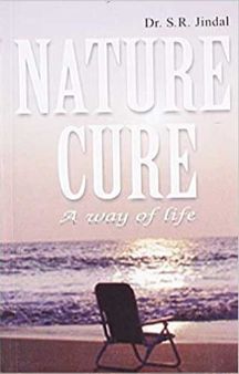 Nature Cure: A Way Of Life